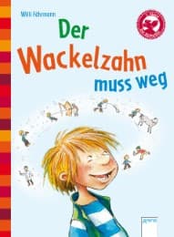 Cover von Der Wackelzahn muss weg
