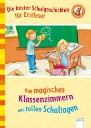 Cover von Von magischen Klassenzimmern und tollen Schultagen