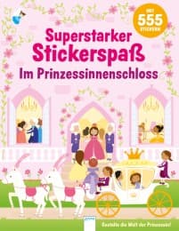 Cover von Superstarker Stickerspaß - Im Prinzessinnenschloss