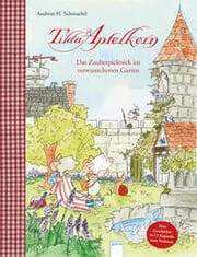 Cover von Tilda Apfelkern. Das Zauberpicknick im verwunschenen Garten