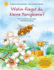 Cover von Wohin fliegst du, kleine Honigbiene?