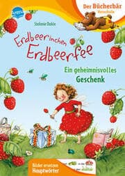 Cover von Erdbeerinchen Erdbeerfee. Ein geheimnisvolles Geschenk
