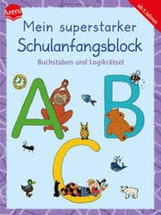 Cover von Mein superstarker Schulanfangsblock. Buchstaben und Logikrätsel