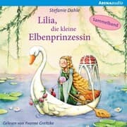 Cover von Lilia, die kleine Elbenprinzessin. Wunderbare Abenteuer im Elbenwald