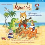 Cover von Robin Cat. Das Geheimnis der Drachennasen und andere katzenstarke Abenteuer