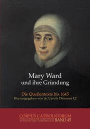 Cover von Mary Ward und ihre Gründung 1