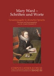 Cover von Mary Ward - Schriften und Worte