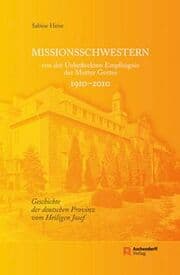 Cover von Missionsschwestern von der Unbefleckten Empfängnis der Mutter Gottes 1910-2010
