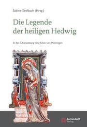 Cover von Die Legende der heiligen Hedwig
