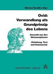 Cover von Ovid: Verwandlung als Grundprinzip des Lebens