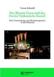 Cover von Das Bistum Essen und seine Gemeinden im Rezeptionsprozess des Zweiten Vatikanischen Konzils