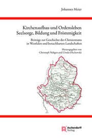 Cover von Kirchenaufbau und Ordensleben, Seelsorge, Bildung und Frömmigkeit