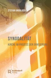 Cover von Synodalität. Kirche im Prozess der Erneuerung