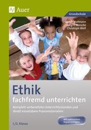 Cover von Ethik fachfremd unterrichten 1./2. Klasse