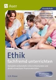 Cover von Ethik fachfremd unterrichten 3./4. Klasse