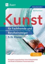 Cover von Kunst für Fachfremde und Berufseinsteiger 5./6. Klasse
