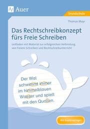 Cover von Das Rechtschreibkonzept fürs Freie Schreiben