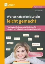 Cover von Wortschatzarbeit Latein leicht gemacht