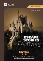 Cover von Escape Stories Fantasy Deutsch 5-6