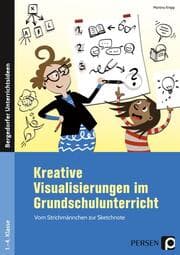Cover von Kreative Visualisierungen im Grundschulunterricht