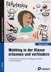 Cover von Mobbing in der Klasse erkennen und verhindern