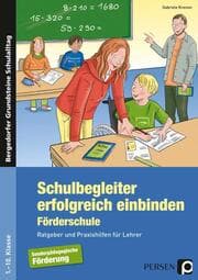 Cover von Schulbegleiter erfolgreich einbinden - Förderschule