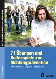 Cover von 71 Übungen und Rollenspiele zur Mobbingprävention