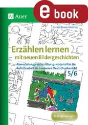 Cover von Erzählen lernen mit neuen Bildergeschichten 5-6