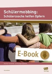 Cover von Schülermobbing: Schülercoachs helfen Opfern
