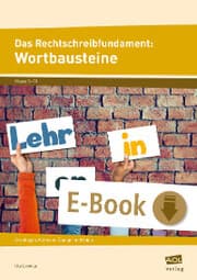 Cover von Das Rechtschreibfundament: Wortbausteine