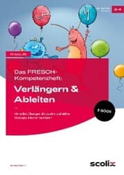 Cover von Das FRESCH-Kompetenzheft: Verlängern & Ableiten