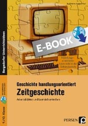 Cover von Geschichte handlungsorientiert: Zeitgeschichte