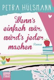 Cover von Wenn's einfach wär, würd's jeder machen