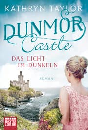 Cover von Dunmor Castle - Das Licht im Dunkeln