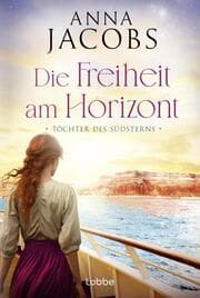 Cover von Töchter des Südsterns - Die Freiheit am Horizont