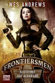Cover von Frontiersmen: Blutfehde auf Alvarado