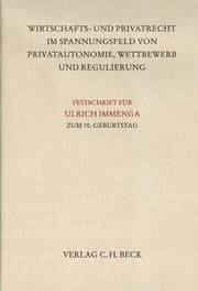 Cover von Wirtschafts- und Privatrecht im Spannungsfeld von Privatautonomie, Wettbewerb und Regulierung