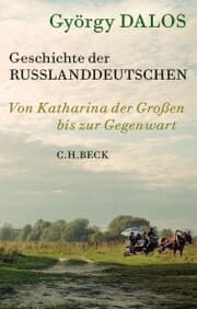 Cover von Geschichte der Russlanddeutschen