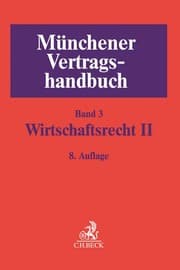 Cover von Münchener Vertragshandbuch 3: Wirtschaftsrecht II