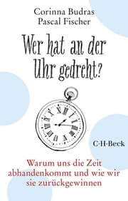 Cover von Wer hat an der Uhr gedreht?