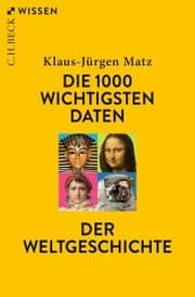 Cover von Die 1000 wichtigsten Daten der Weltgeschichte