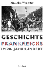 Cover von Geschichte Frankreichs im 20. Jahrhundert