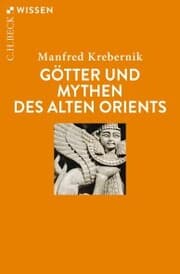 Cover von Götter und Mythen des Alten Orients