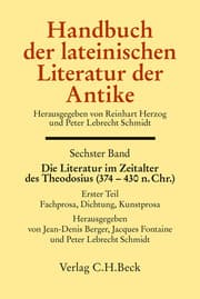 Cover von Handbuch der lateinischen Literatur der Antike Bd. 6: Die Literatur im Zeitalter des Theodosius (374-430 n.Chr.)