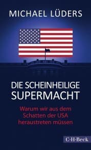 Cover von Die scheinheilige Supermacht