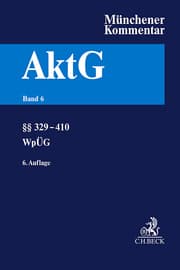 Cover von Münchener Kommentar zum Aktiengesetz 6: §§ 329-410, WpÜG, Österreichisches Übernahmerecht