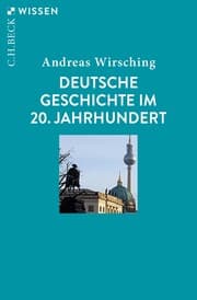 Cover von Deutsche Geschichte im 20. Jahrhundert