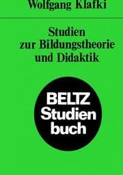 Cover von Studien zur Bildungstheorie und Didaktik