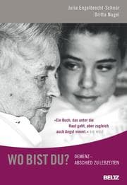 Cover von Wo bist du? Demenz - Abschied zu Lebzeiten
