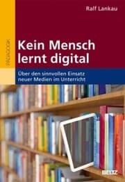 Cover von Kein Mensch lernt digital